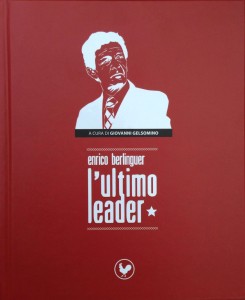 Copertina Enrico Berlinguer l_ultimo leader